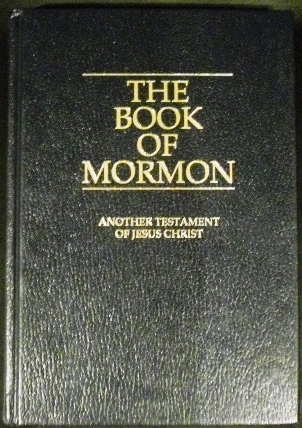 The Book Of Mormon: Another Testament Of Jesus Christ By Joseph Smith ...