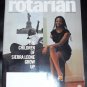 The Rotarian: Rotary's Magazine, Febuary 2013 Children of Sierra Leone Grow Up