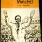 One Man One Matchet (African Writers Series) by T.M. Aluko (May 1967)