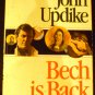 Bech Is Back [Mass Market Paperback] John Updike (Author)