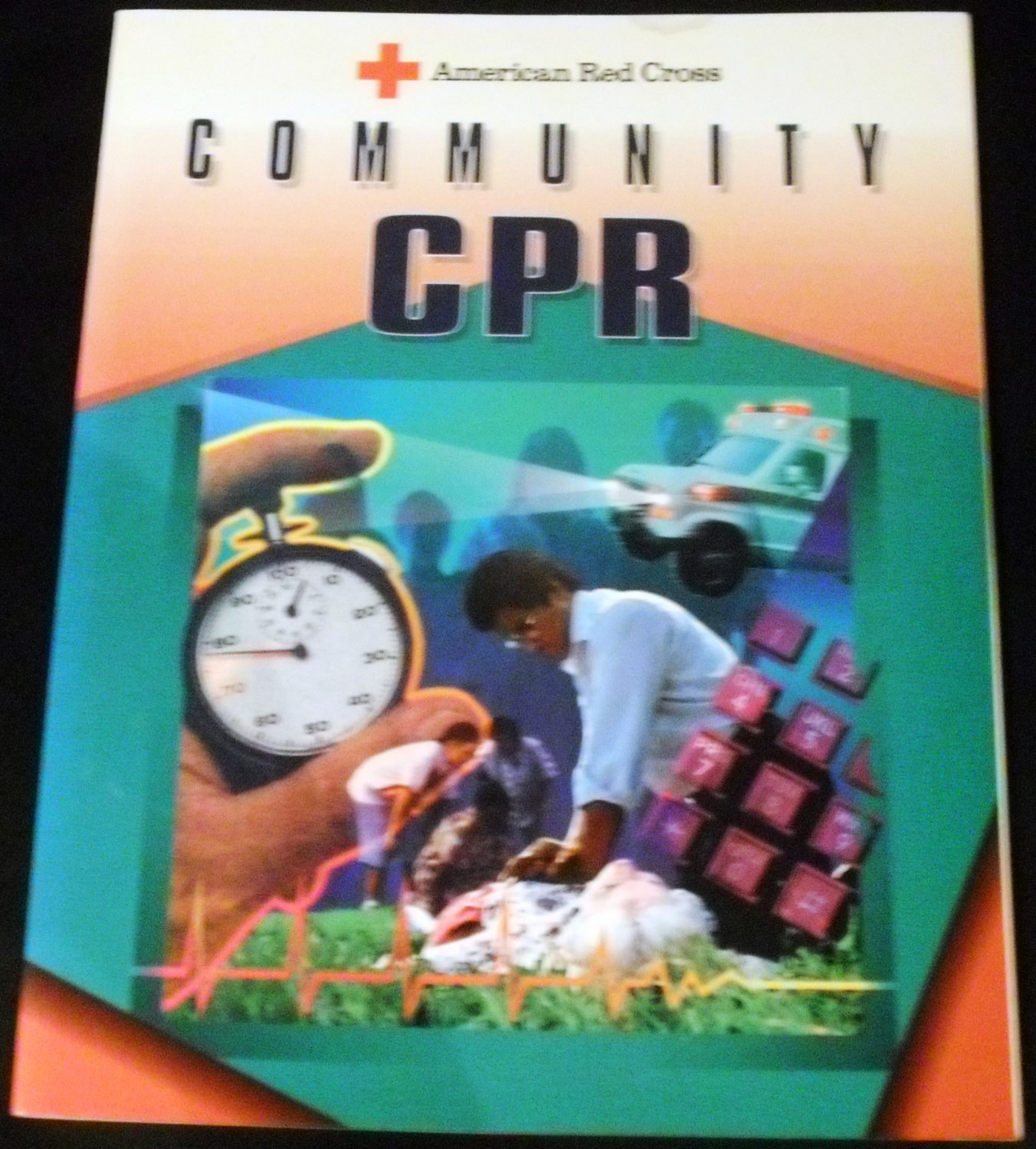Community Cpr: American Red Cross by American National Red Cross (Jan 1993)