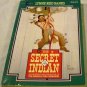 The Secret of the Indian (Indian in the Cupboard) [Paperback] Lynne Reid Banks (Author), Ted Lewin
