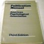 Publication Manual of the American Psychological Association, 3rd Edition by APA (1993)