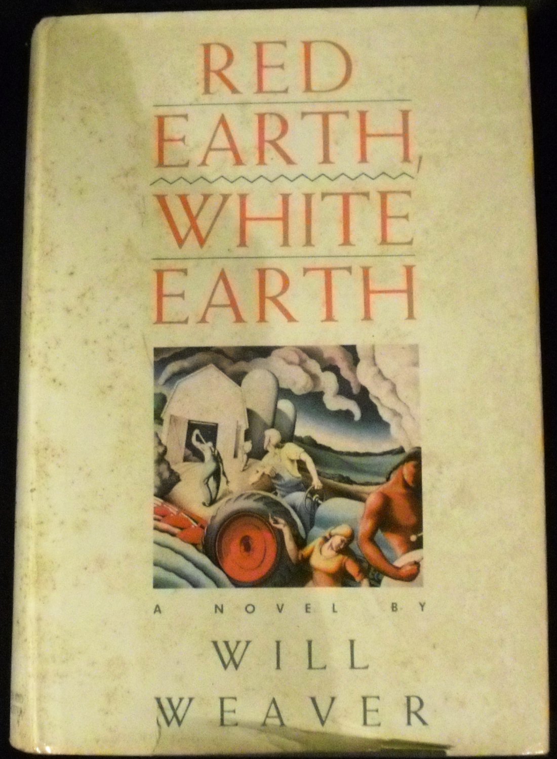 Red Earth, White Earth [Hardcover] Will Weaver (Author)