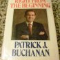 Right from the Beginning by Patrick J. Buchanan (Apr 1988)