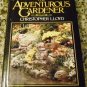 The Adventurous Gardener by Christopher Lloyd (1984)