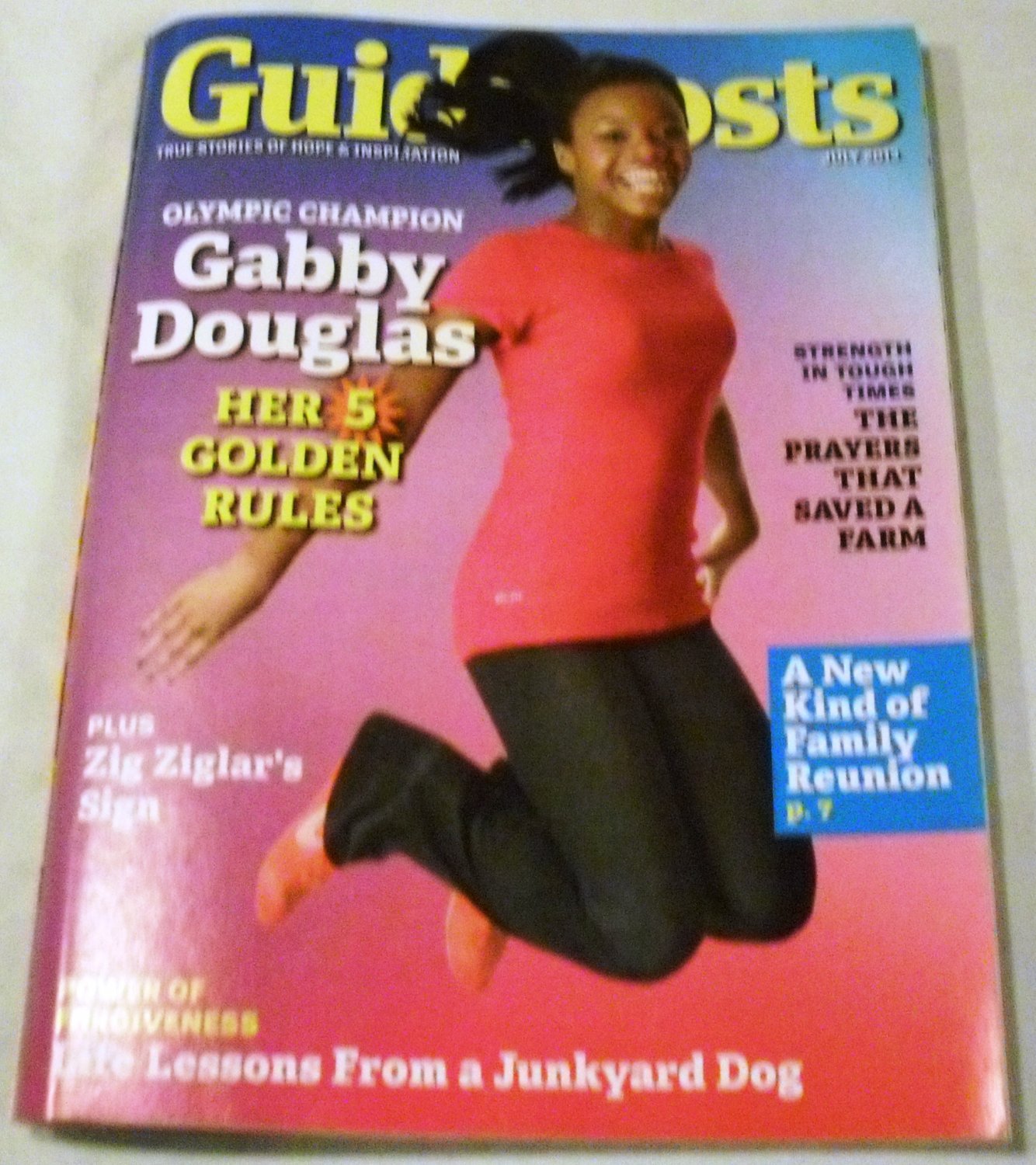 Guideposts Magazine July 2013, Vol. 68 - Issue 5 - Gabby Douglas 5 Golden Rules
