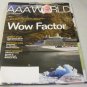 AAA World Magazine September/October 2013 - Wow Factor