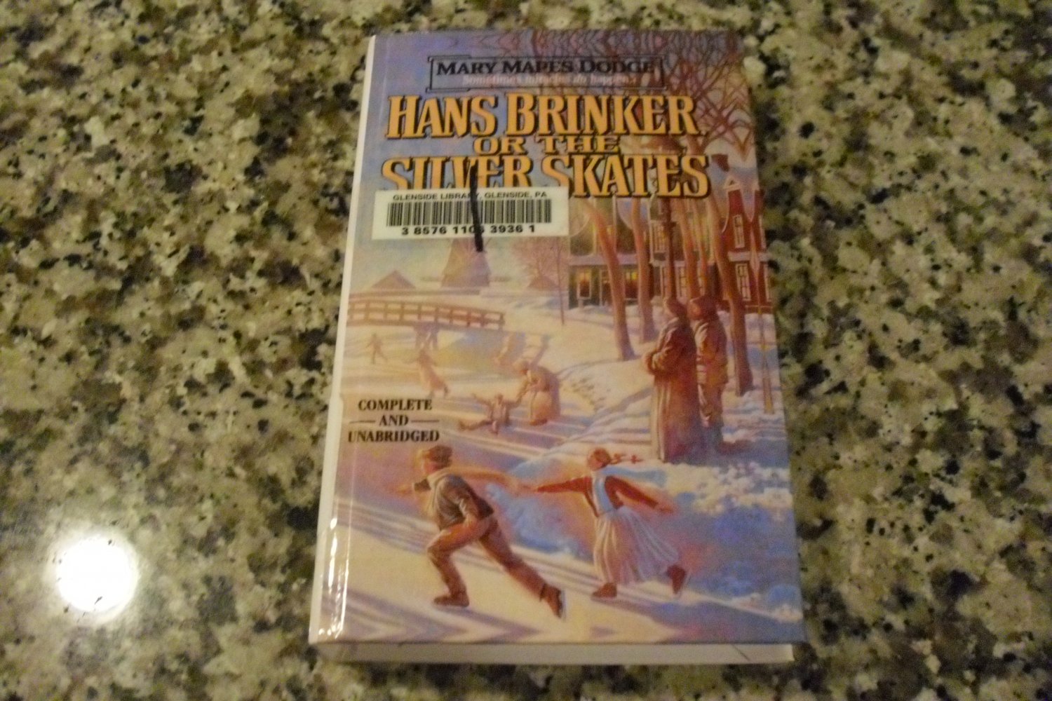 Hans Brinker or the Silver Skates by Mary Mapes Dodge (Dec 1993)