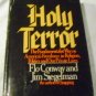 Holy Terror: The Fundamentalist War on America's Freedoms in Religion, Politics...