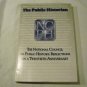 The Public Historian: A Journal of Public History (Volume 21, No. 3) Summer 1999