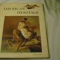 American Heritage October 1962 Volume XIII Number 6 by James Patton (1962)