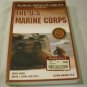 Alpha Bravo Delta Guide to the U.S. Marine Corps by Clifton Ganyard & Frederick M., Jr. (2003)