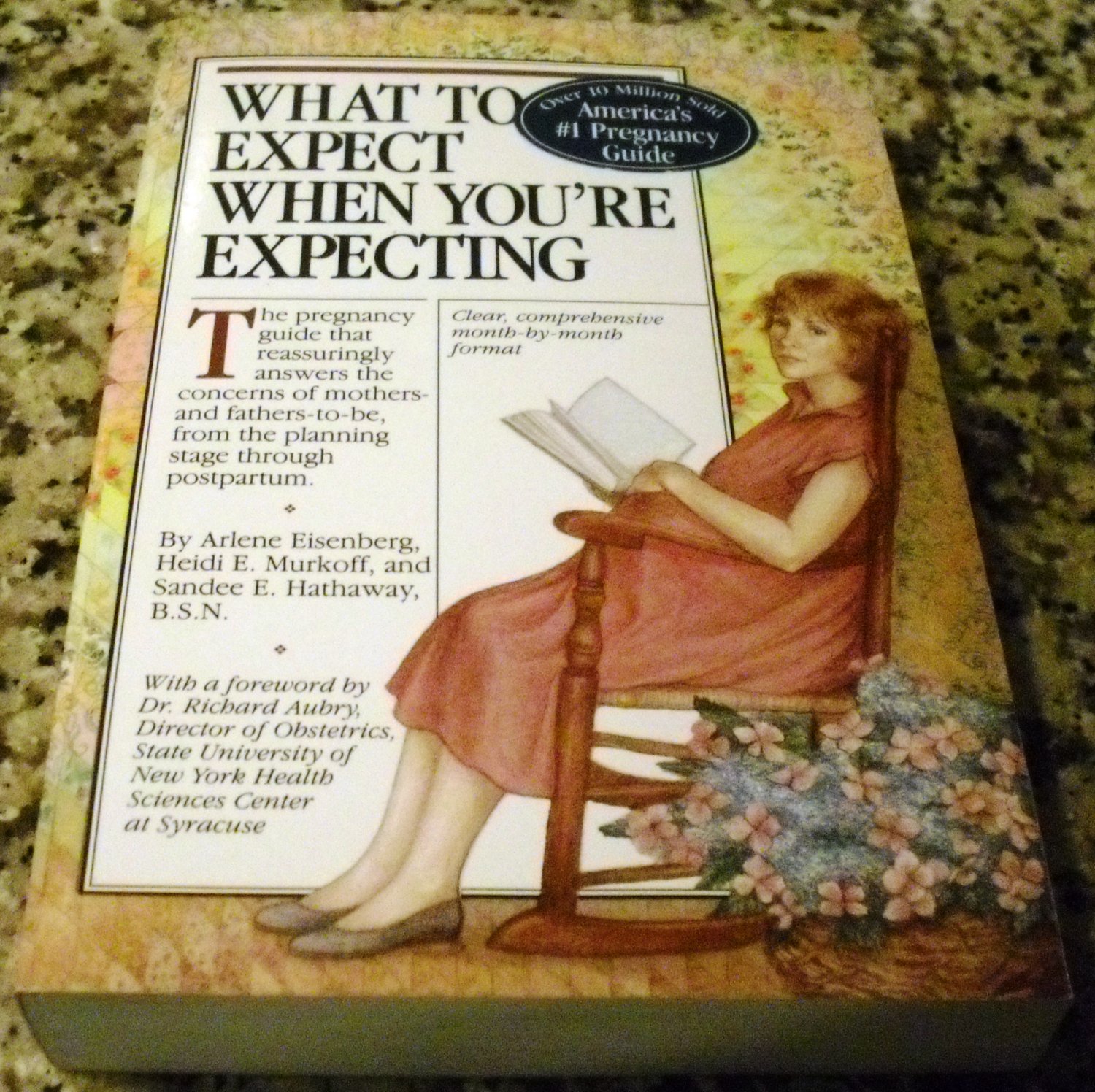 What to Expect When You're Expecting - 2nd Edition by Arlene Eisenberg (Dec 14 1995)