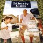 Liberty Lines Magazine Summer 2013 Volume 17, Issue 2