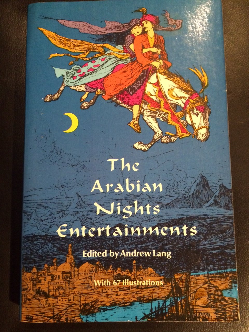 Dover Children's Classics: The Arabian Nights Entertainments by Andrew Lang (1969, Paperback)