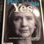 Philadelphia Magazine July 2016 - Hillary Clinton Yes. Our Proudly Biased Guide to the DNC.