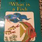 What Is A Fish - Pbk (Now I Know) [May 26, 1998] Eastman, Kevin J. …