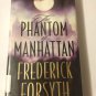 The Phantom of Manhattan [Nov 01, 1999] Forsyth, Frederick