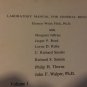 Laboratory Manual for General Biology by Eleanor Weiss Flick with Margaret Jeffries
