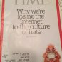 TIME MAGAZINE (August 29, 2016) Why we're Losing the Internet to the culture of Hate
