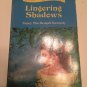 Lingering Shadows [Paperback] [Jan 01, 1974] Nancy MacDougall Kennedy