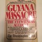The Guyana Massacre The Eyewitness Account [Dec 03, 1978] Charles A. Krause and Stearn