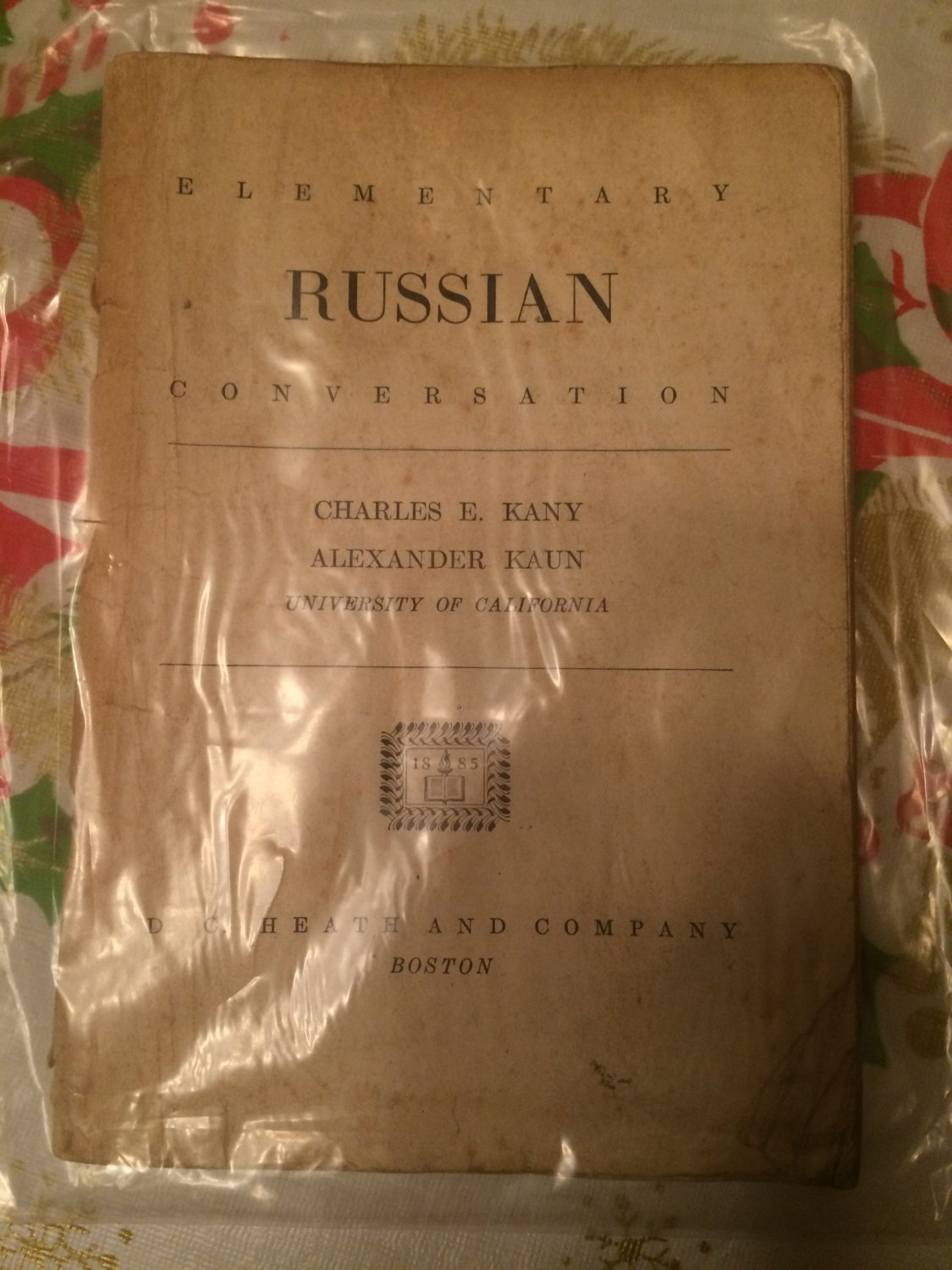 Elementary Russian Conversation [Paperback] [Jan 01, 1944] Kany, Charles; Kaun, Alexander