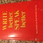 Reader's Digest Write Better, Speak Better [1998] Reader's Digest Association