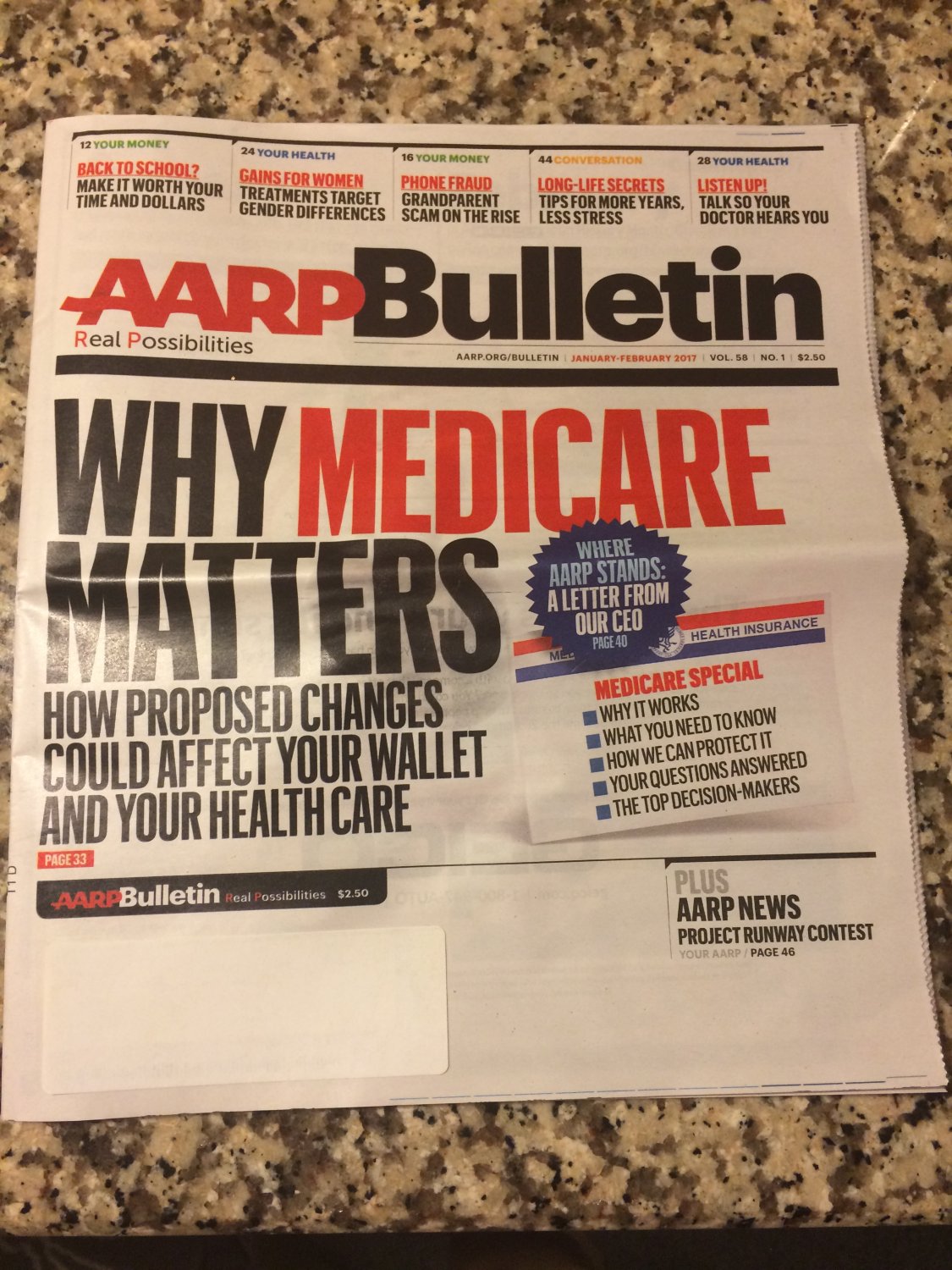 AARP Bulletin January - February 2017 Vol. 58, No. 1 Why Medicare Matters