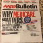 AARP Bulletin January - February 2017 Vol. 58, No. 1 Why Medicare Matters