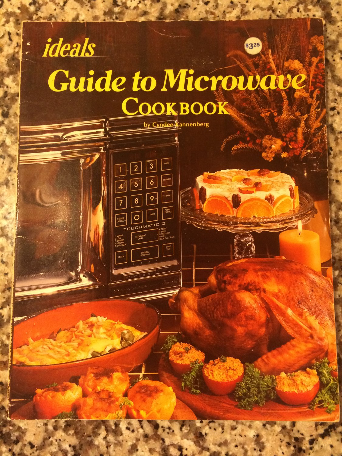 Guide to Microwave Cooking (Ideals Cook Books) [Oct 01, 1978] Kannenberg, Cyndee
