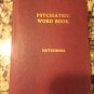 Psychiatric Word Book [Hardcover] [Jan 01, 1950] Richard H. Hutchings, M.D. , D. Sc.