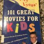 Jeffrey Lyons' 101 Great Movies for Kids [paperback] Lyons, Jeffrey [Mar 07, 1996]