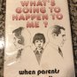 What's going to happen to me?: When parents separate or divorce [hardcover] LeShan, Eda J [1978]