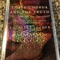Three Chords and the Truth: Hope, Heartbreak, and Changing Fortunes in Nashville by Leamer