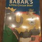 Babar's Little Circus Star (Step Into Reading: A Step 1 Book) by Laurent De Brunhoff