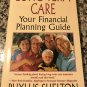 Long-Term Care: Your Financial Planning Guide [paperback] Shelton, Phyllis [May 01, 2001]