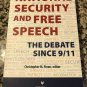 National Security and Free Speech: The Debate Since 9/11 Christopher M. Finan, ed