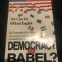 Democracy or Babel? by Fenando de la Pena (1989)