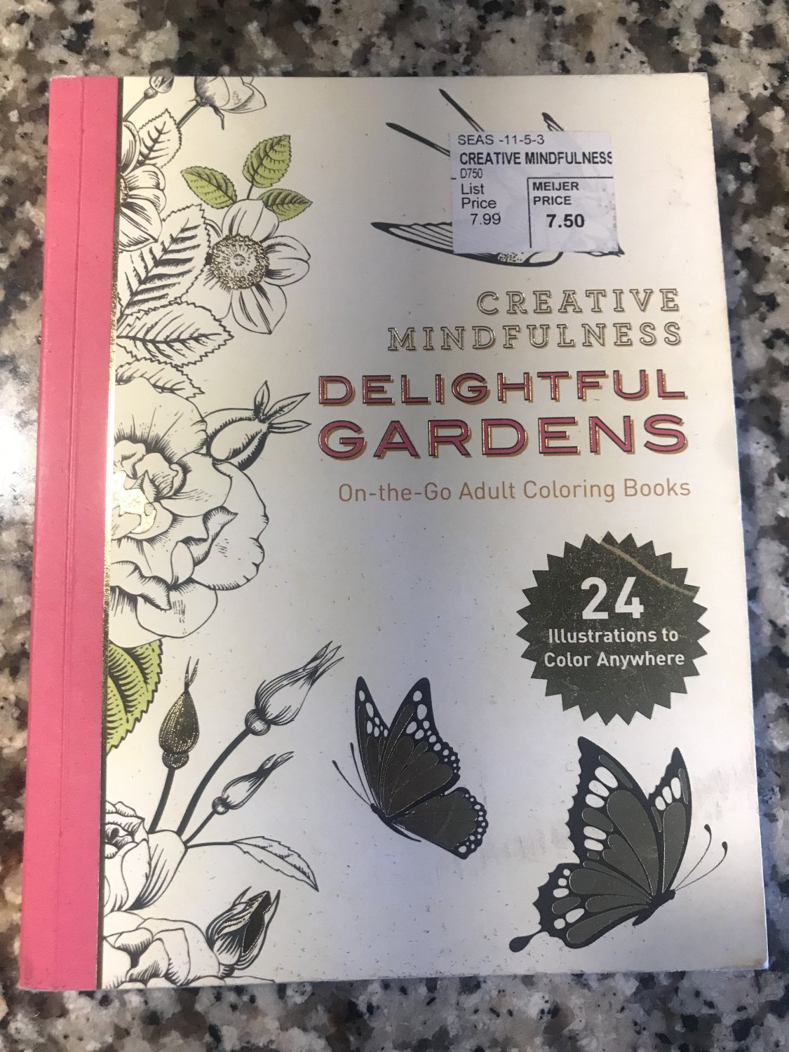 Creative Mindfulness: Delightful Gardens: On-the-Go Adult Coloring Books 2016