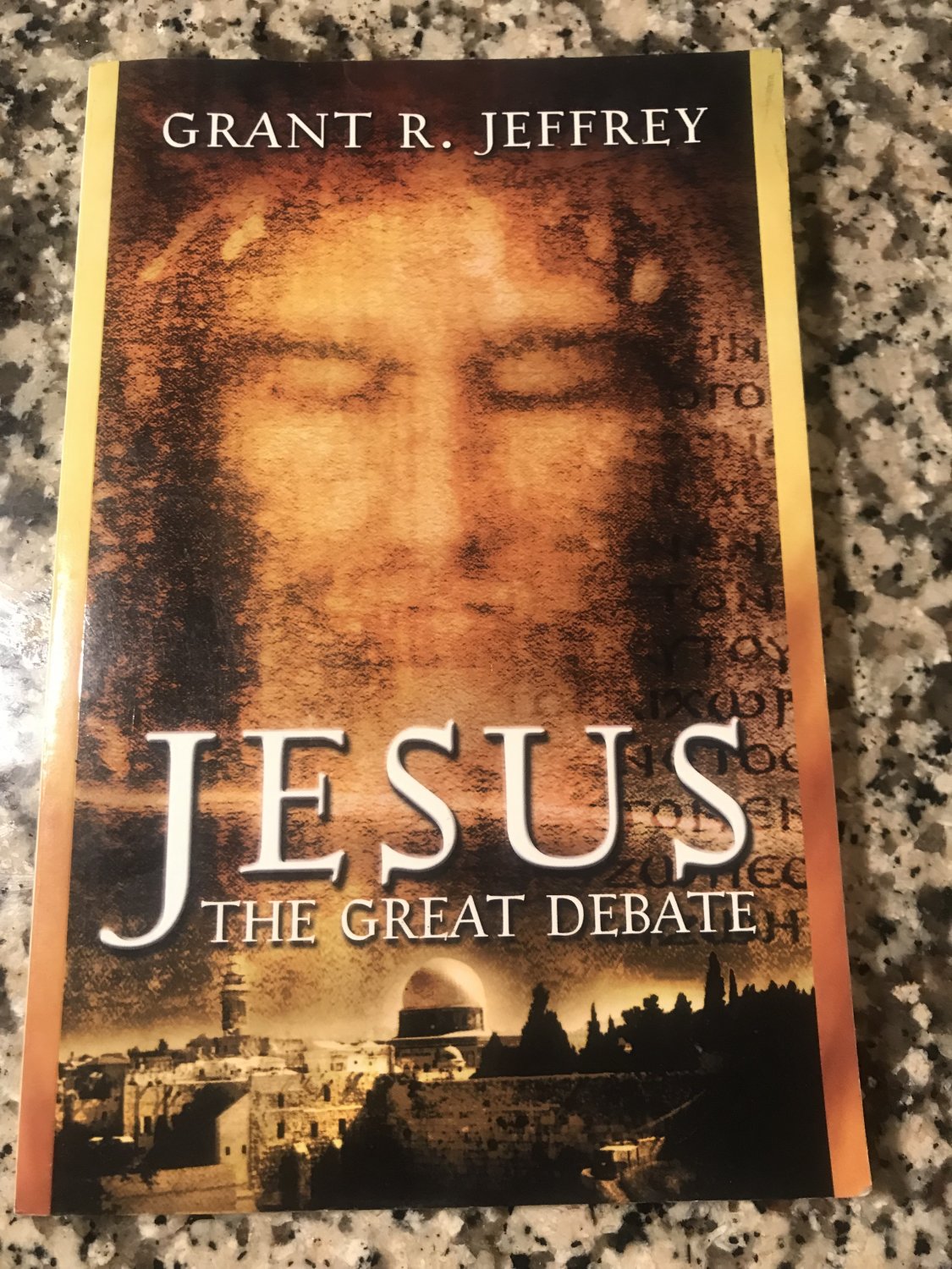 Jesus: The Great Debate Paperback &acirc;�� August 3, 1999 by Grant R. Jeffrey