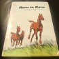 Born to Race - Paperback – January 1, 1972 by Blanche Chenery Perrin