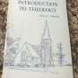 Introduction to theology –  Paperback – 1973 by Owen C Thomas  (Author)