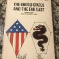 The United States and the Far East  –  Paperback –  1964 by Willard L. Thorp