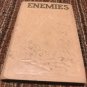 ENEMIES: THE PROOF THAT DEFINITELY IDENTIFIES ALL ENEMIES Hardcover – 1937 by j.f. rutherford