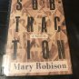 Subtraction  –  Hardcover – February 20, 1991 by Mary Robison  (Author)