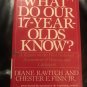 What Do Our 17-Year Olds Know?: A Report on the First National Assessment of History and Literature