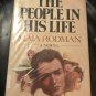 The People in His Life: A Novel – Hardcover – July 1, 1980 by Maia Rodman (Author)