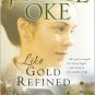 Book:  Like Gold Refined by Janette Oke